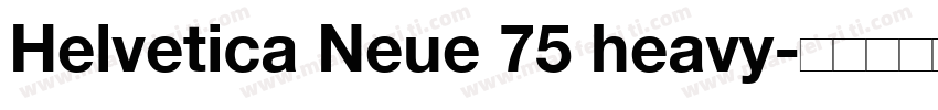 Helvetica Neue 75 heavy字体转换
